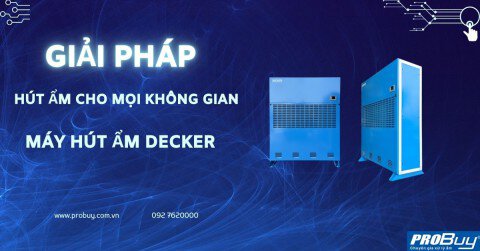 Top 5 lý do nên chọn máy hút ẩm công nghiệp DECKER cho doanh nghiệp của bạn ????